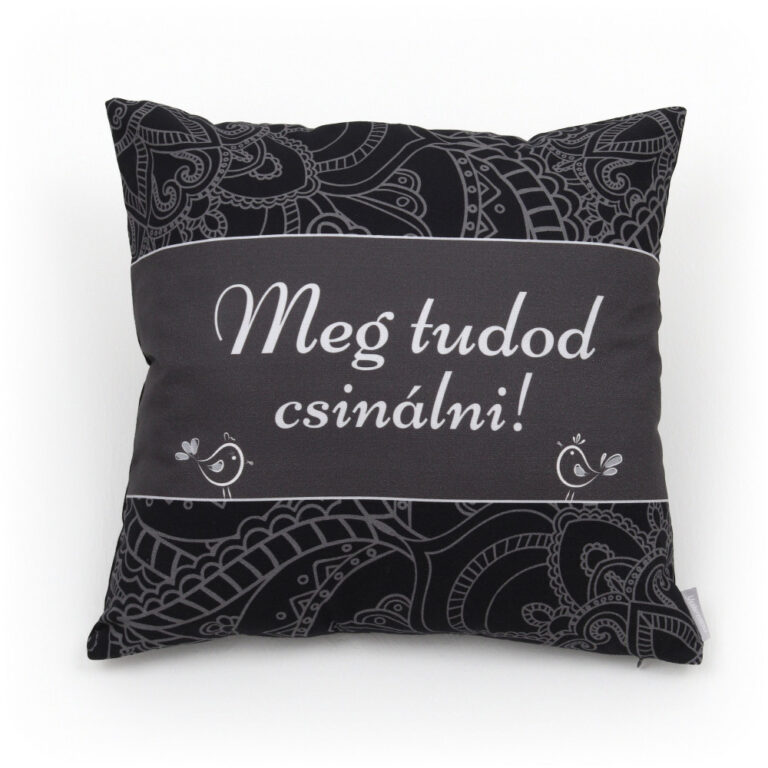 Meg Tudod Csinálni Díszpárna
