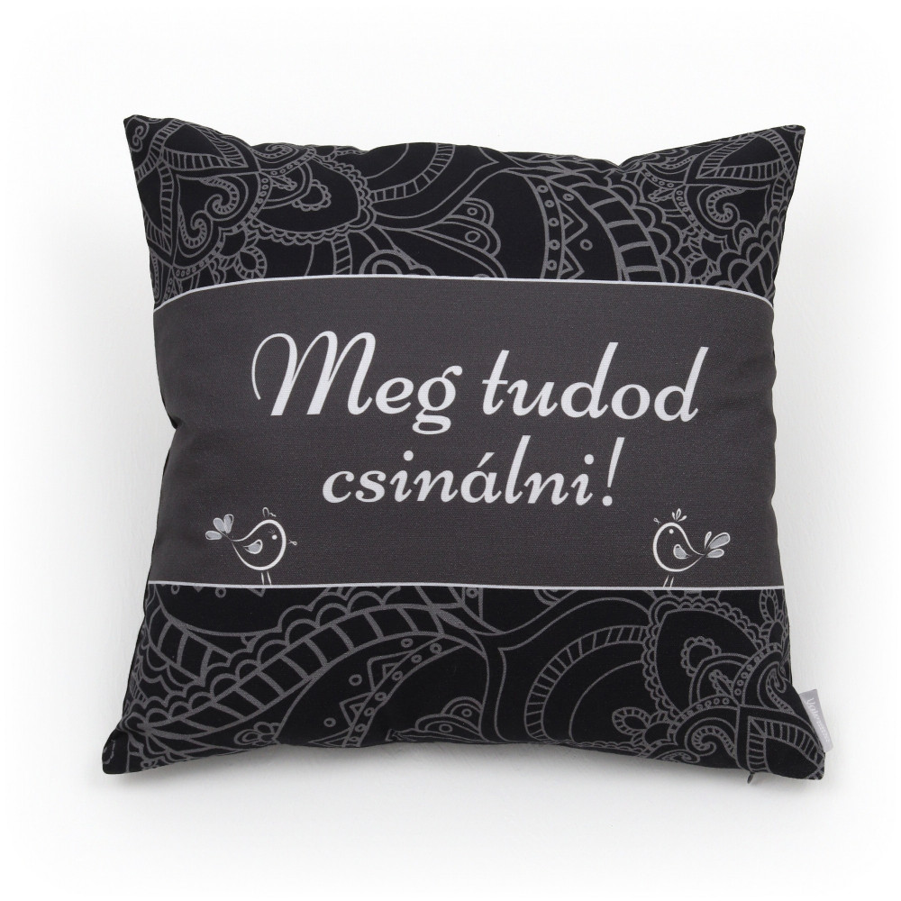 Meg Tudod Csinálni Díszpárna